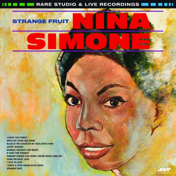 NINA SIMONE - STRANGE FRUIT - Kliknutím na obrázek zavřete